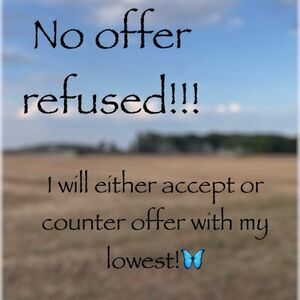 No offer refused!!!